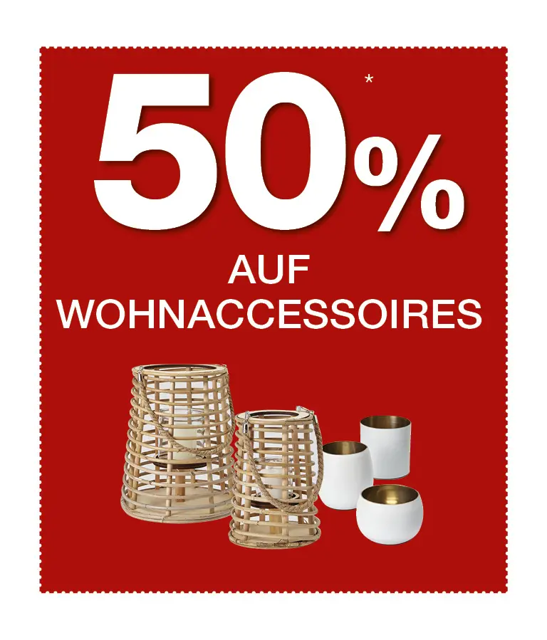 50% auf Wohnaccessoires