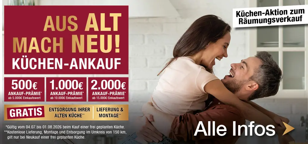 Aus alt mach neu! Küchenaktion zum Räumungsverkauf