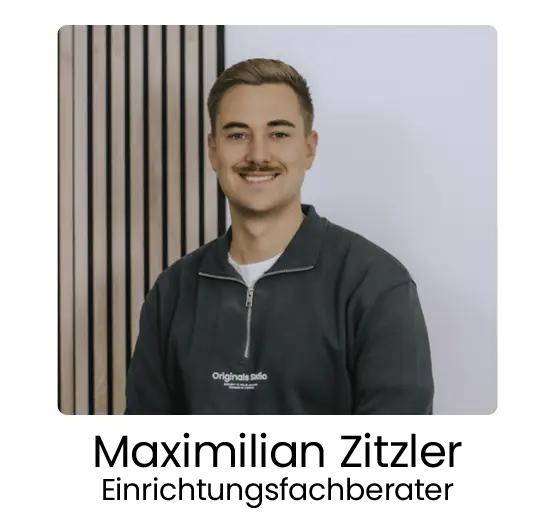 Möbel König, Maximilian Zitzler