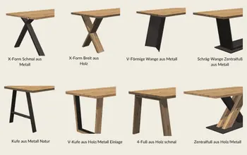 Tischgestelle, die beim Esstisch Belfast mit Massivholz Tischplatte zur Wahl stehen: X-Form schmal oder breit, V-förmige Wange, Schräg-Wange, Kufe aus Metall, V-Kufe, 4-Fuß, Zentralfuß.